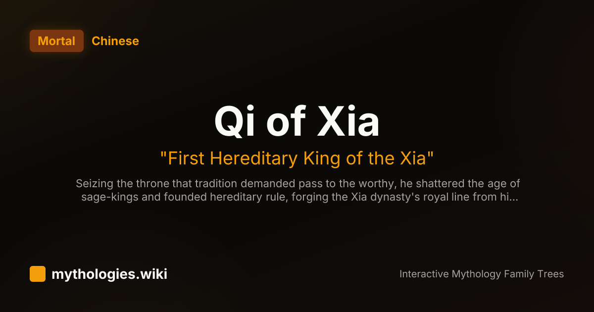 Qi of Xia - First Hereditary King of the Xia - Chinese