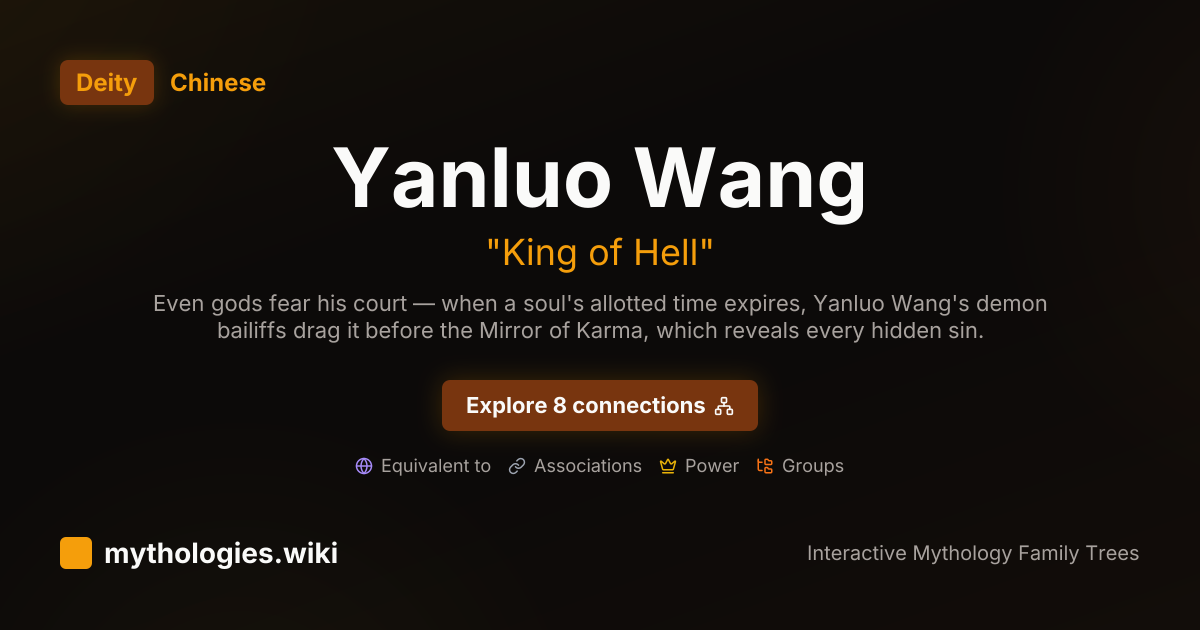 Yanluo Yanluo Wang - King of Hell - Chinese | Mythologies.wiki