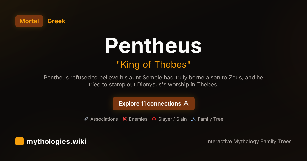 Pentheus - King of Thebes - Greek | Mythologies.wiki