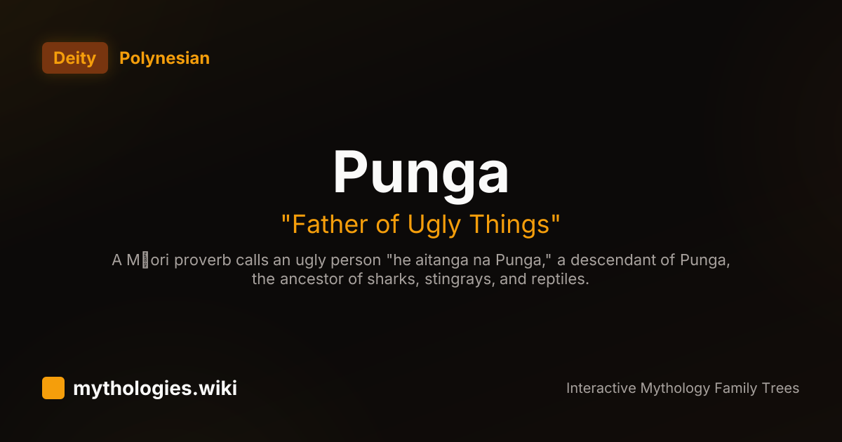 Punga - Father of Ugly Things - Polynesian